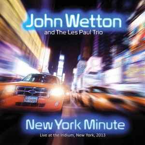 John Wetton - Live Via Satellite | Releases | Discogs