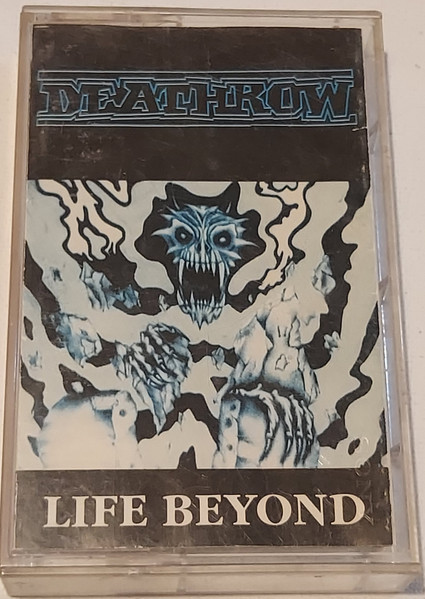 Deathrow - Life Beyond | Releases | Discogs
