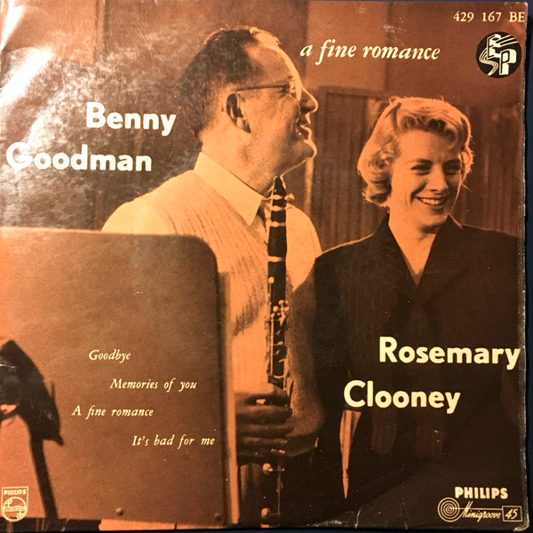 last ned album Benny Goodman, Rosemary Clooney - A Fine Romance