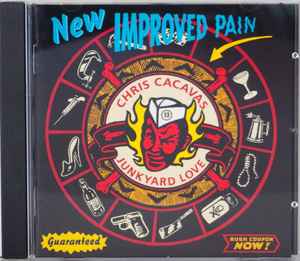 Chris Cacavas & Junkyard Love - New Improved Pain