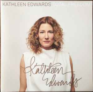 Kathleen Edwards - Total Freedom album cover