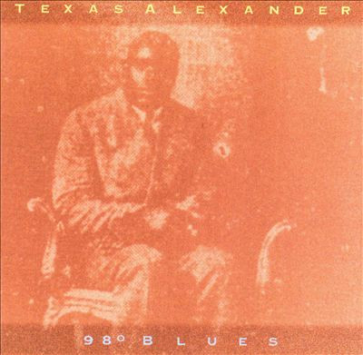 lataa albumi Texas Alexander - 98 Blues