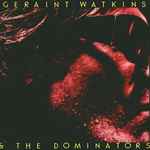 Cover of Geraint Watkins & The Dominators, 1979, Vinyl