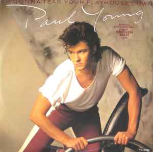 Paul Young - I'm Gonna Tear Your Playhouse Down (Special Extended Mix)