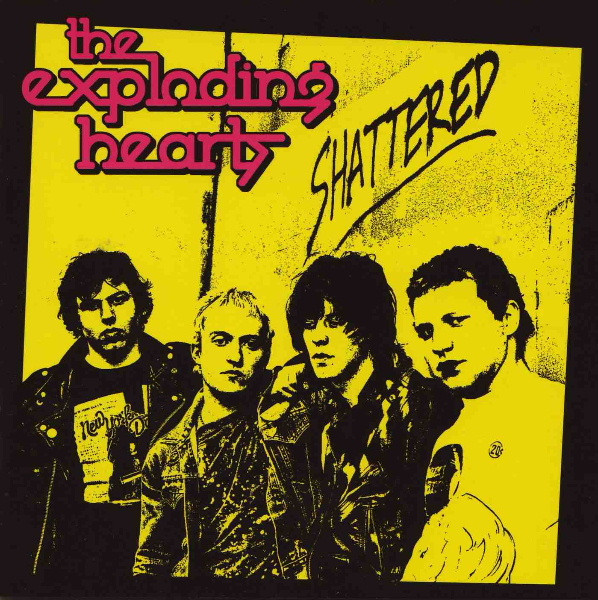The Exploding Hearts – Shattered (2006, CD) - Discogs