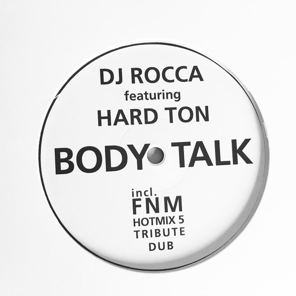 Album herunterladen DJ Rocca Featuring Hard Ton - Body Talk