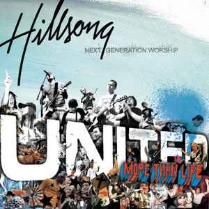Hillsong United – More Than Life (2006, CD) - Discogs
