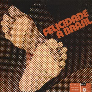 Felicidade A Brasil – A Felicidade (Vinyl) - Discogs