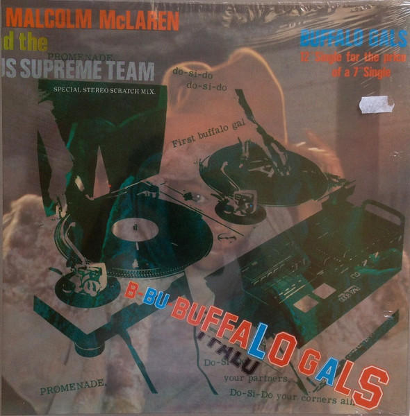 Malcolm McLaren And The World's Famous Supreme Team - Buffalo Gals