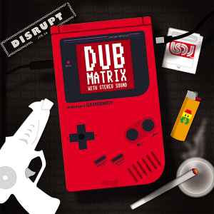 Dub Matrix With Stereo Sound - Disrupt