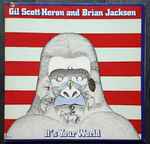 Gil Scott-Heron And Brian Jackson - It's Your World | Releases