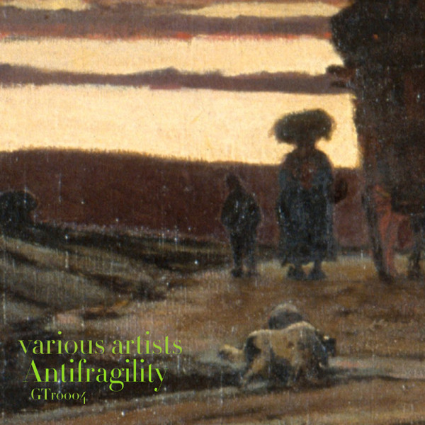 lataa albumi Various - Antifragility