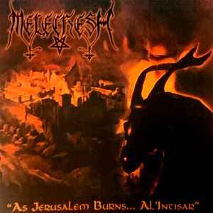 Melechesh - As Jerusalem Burns... Al'Intisar album cover