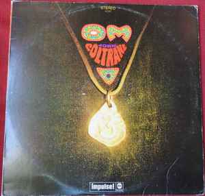 John Coltrane – Om (Vinyl) - Discogs