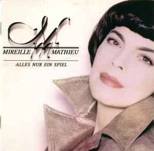 Mireille Mathieu - Alles Nur Ein Spiel album cover