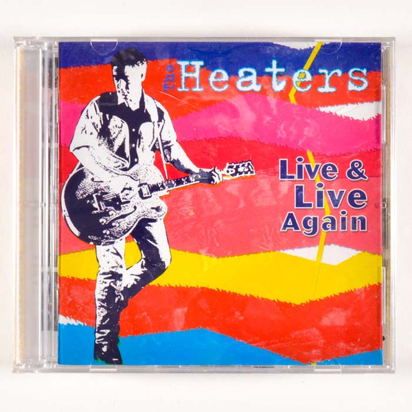 descargar álbum The Heaters - Live Live Again