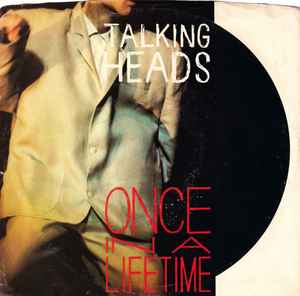 Talking Heads – Once In A Lifetime (1984, Allied Pressing, Vinyl 