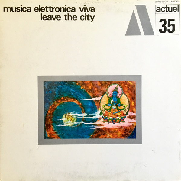 Musica Elettronica Viva – Leave The City (1970, Vinyl) - Discogs
