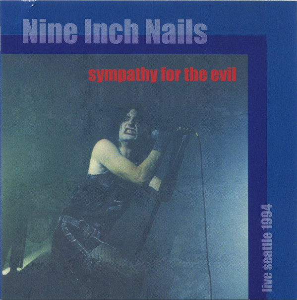 télécharger l'album Nine Inch Nails - Sympathy For The Evil