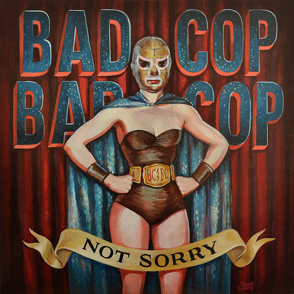 bad cop bad cop not sorry レコード 希少