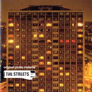 The Streets - Original Pirate Material album cover