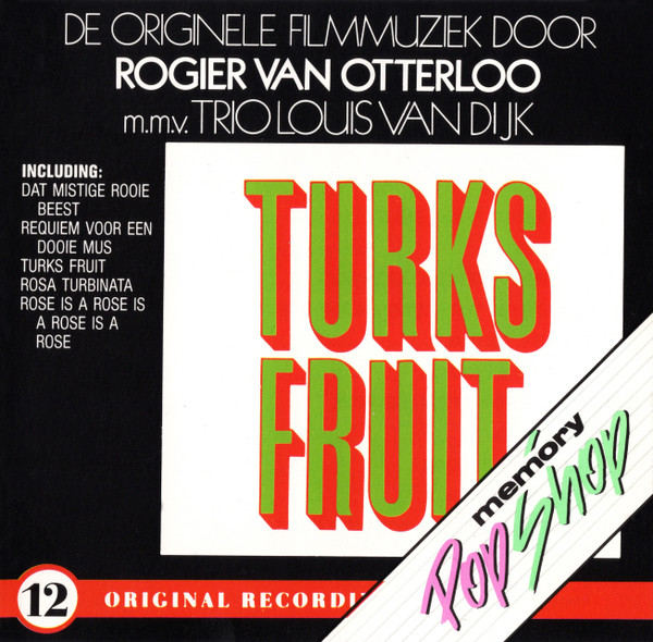 baixar álbum Rogier van Otterloo mmv Trio Louis van Dijk - Turks Fruit