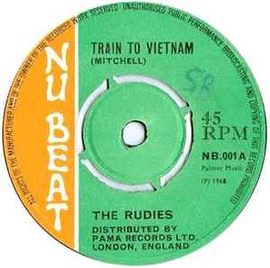 The Rudies - Train To Vietnam 