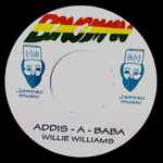 Willie Williams – Addis-A-Baba (Vinyl) - Discogs