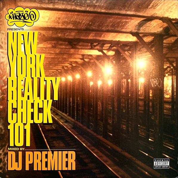 DJ Premier – Haze Presents: New York Reality Check 101 (1997 