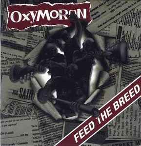 Feed The Breed - Oxymoron