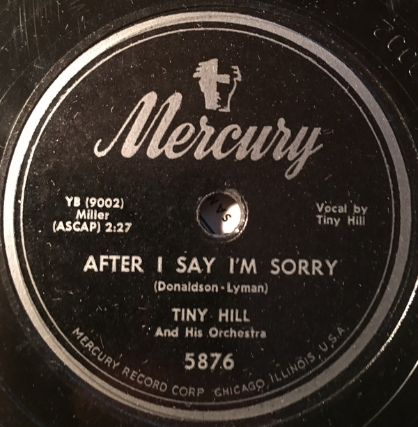 descargar álbum Tiny Hill And His Orchestra - Omaha After I Say Im Sorry