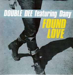 Double Dee - Found Love album cover