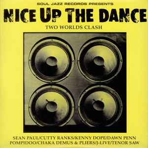 Nice Up The Dance (2003, Vinyl) - Discogs