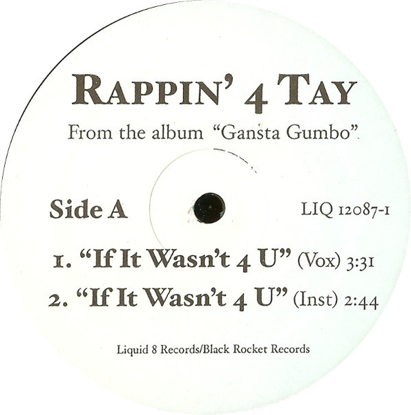 Rappin' 4-Tay – If It Wasn't 4 U (2003, Vinyl) - Discogs