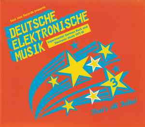 Deutsche Elektronische Musik 3 (Experimental German Rock and Electronic Music 1971-81) - Various