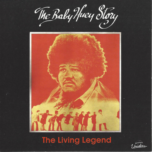 The Baby Huey Story - The Living Legend | Releases | Discogs