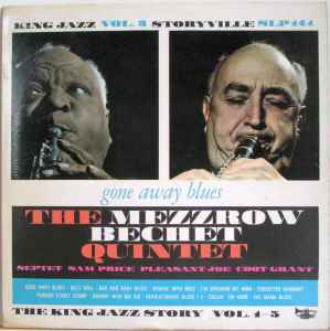 The Mezzrow-Bechet Quintet - Gone Away Blues