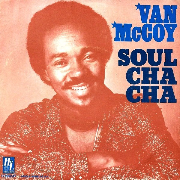 Van McCoy Soul Cha Cha 1977 Vinyl Discogs