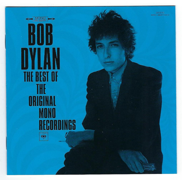 Bob Dylan - The Best Of The Original Mono Recordings | Releases