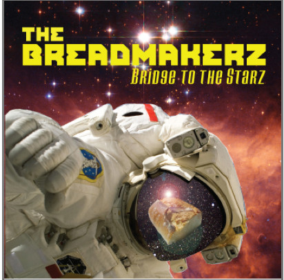 lataa albumi The Breadmakerz - Bridge 2 The Starz