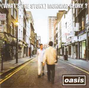 Oasis – (What's The Story) Morning Glory? (AE, CD) - Discogs