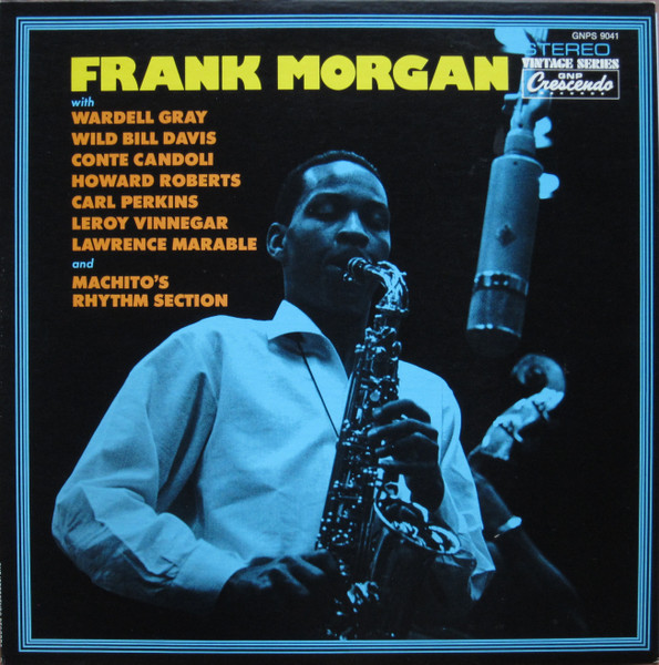 Frank Morgan With Conte Candoli And Machito's Rhythm Section