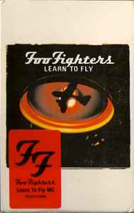 Foo Fighters – Learn To Fly (1999, Cassette) - Discogs