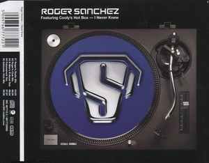 Roger Sanchez - I Never Knew album cover