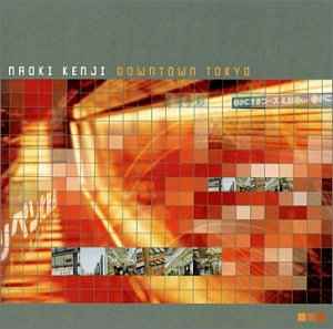 Naoki Kenji - Downtown Tokyo album cover