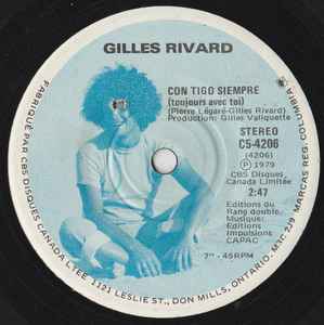 Gilles Rivard - Con Tigo Siempre = Toujours Avec Toi album cover