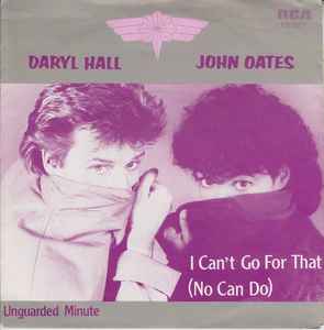 I Can't Go For That (No Can Do) (Vinyl, 7