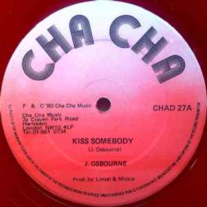 Kiss Somebody - J. Osbourne