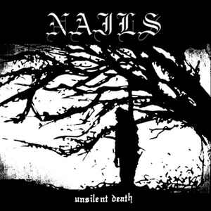 Unsilent Death - Nails
