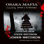 Sniper & Dj Provoke – Osaka Mafia (2010, CD) - Discogs